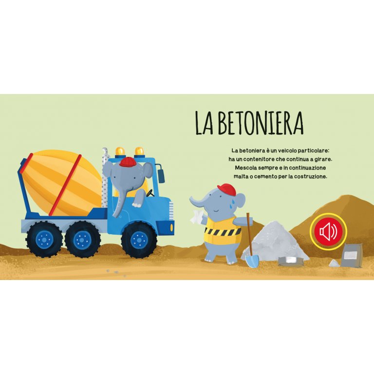 i veicoli del cantiere libro sonoro