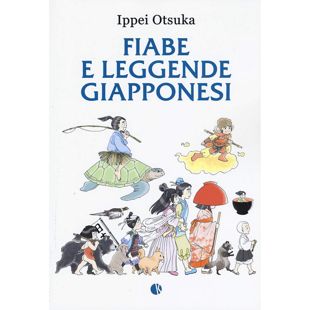 Fiabe e leggende giapponesi 1 Ippei Otsuka