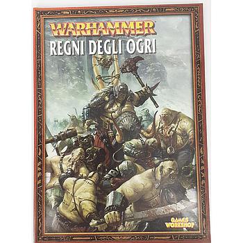 Warhammer libro degli eserciti: regni degli ogri